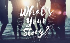Feeling Kind of Stuck? Maybe it’s time to change your story